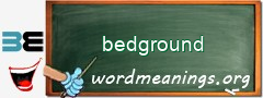 WordMeaning blackboard for bedground